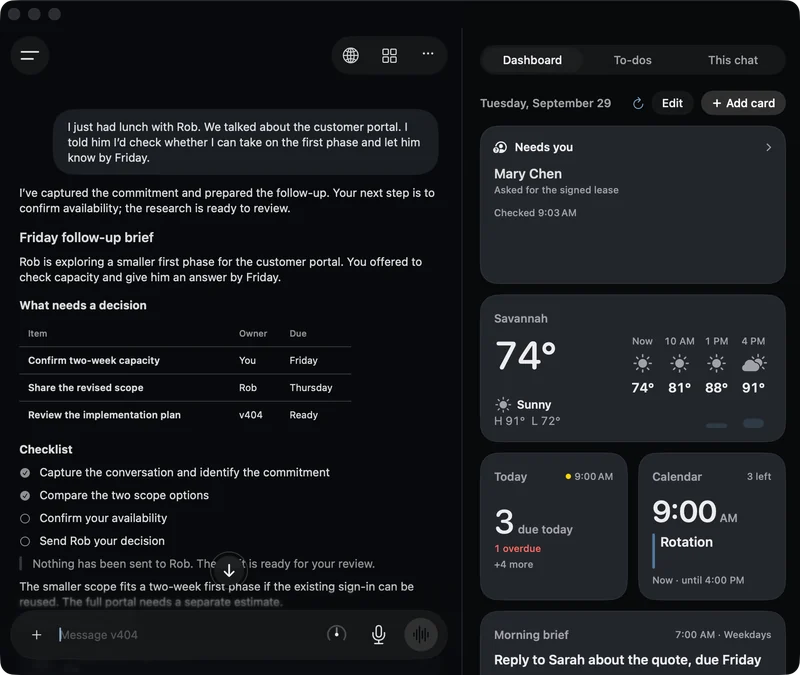 A conversation in the v404 Mac app. v404 has captured a commitment from lunch with Rob and prepared a follow-up brief, with the Dashboard beside it.